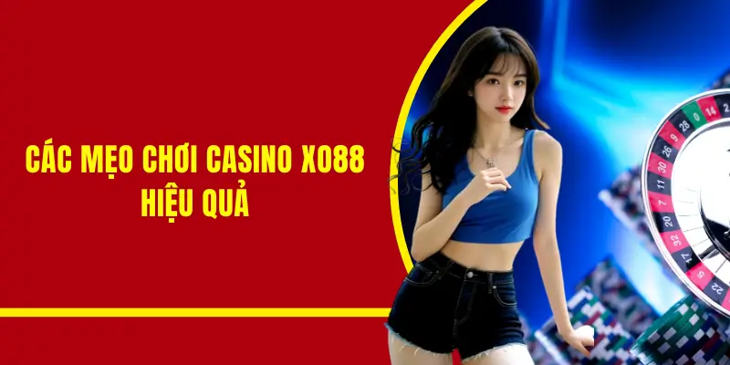 Mẹo chơi hiệu quả trong năm 2025