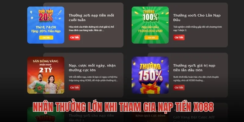 Nhận thưởng lớn khi tham gia nạp tiền XO88