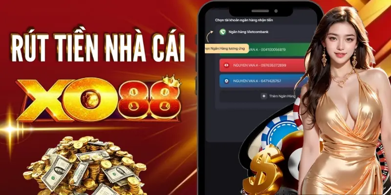 Hướng dẫn các thành viên từng bước rút tiền tại nhà cái xo88