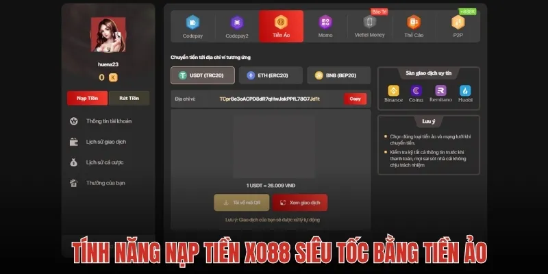 Tính năng nạp tiền XO88 siêu tốc bằng tiền ảo